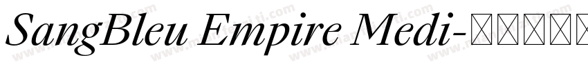 SangBleu Empire Medi字体转换